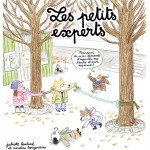 Juliette Boulard & Nordine Bouguerine “Les petits experts”.