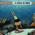 Patrice Cablat "La piste du bisou"